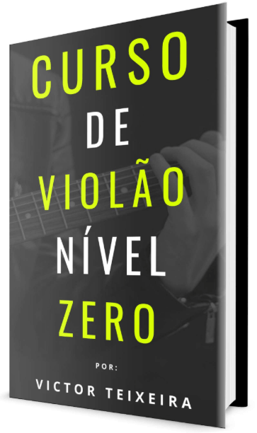 Curso de Violão Nível Zero com Victor Teixeira